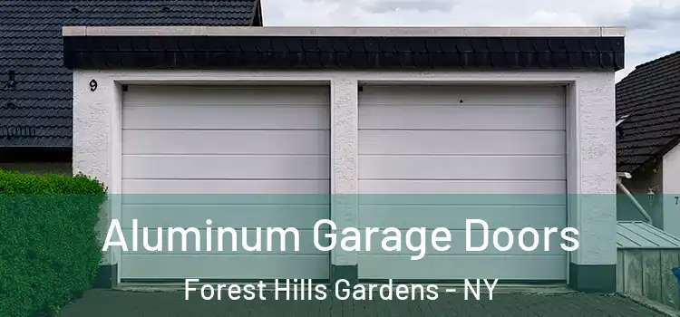  Aluminum Garage Doors Forest Hills Gardens - NY
