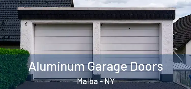  Aluminum Garage Doors Malba - NY