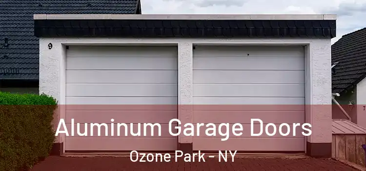  Aluminum Garage Doors Ozone Park - NY