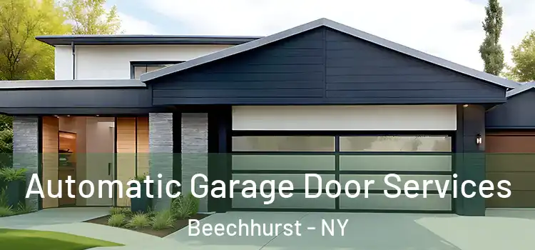  Automatic Garage Door Services Beechhurst - NY