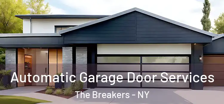  Automatic Garage Door Services The Breakers - NY