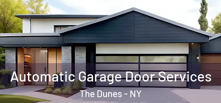  Automatic Garage Door Services The Dunes - NY