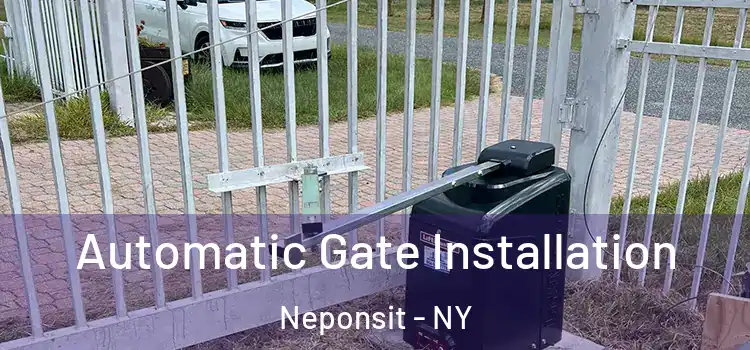 Automatic Gate Installation Neponsit - NY