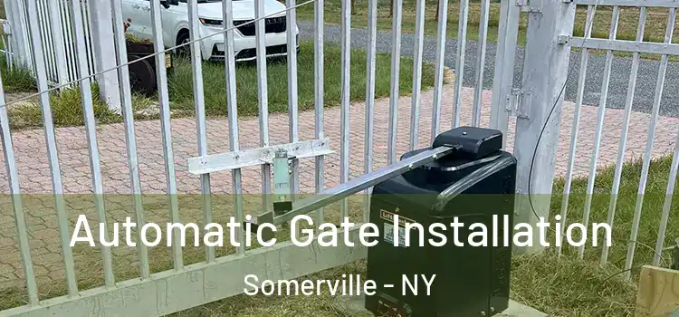 Automatic Gate Installation Somerville - NY