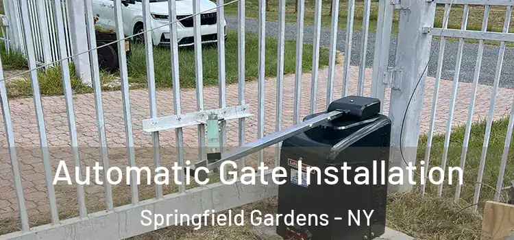 Automatic Gate Installation Springfield Gardens - NY