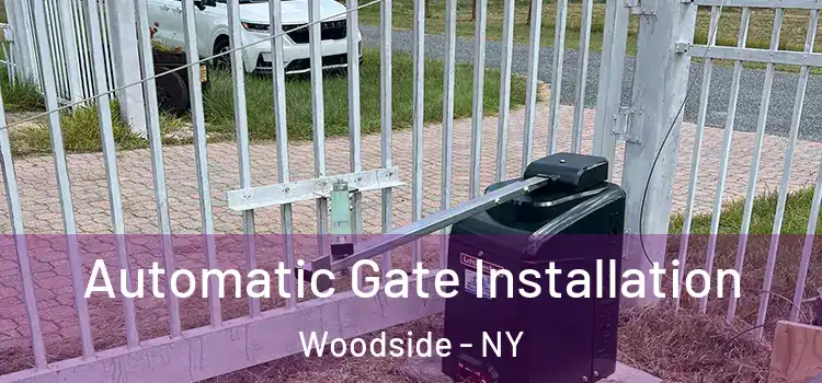 Automatic Gate Installation Woodside - NY
