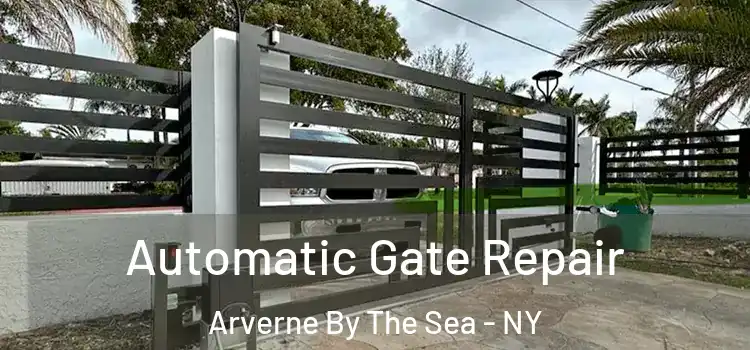 Automatic Gate Repair Arverne By The Sea - NY