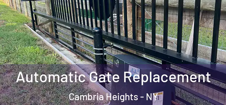 Automatic Gate Replacement Cambria Heights - NY