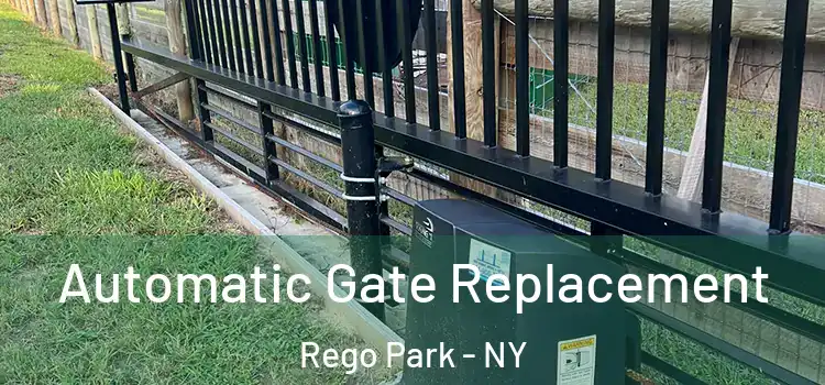 Automatic Gate Replacement Rego Park - NY
