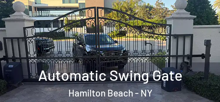 Automatic Swing Gate Hamilton Beach - NY