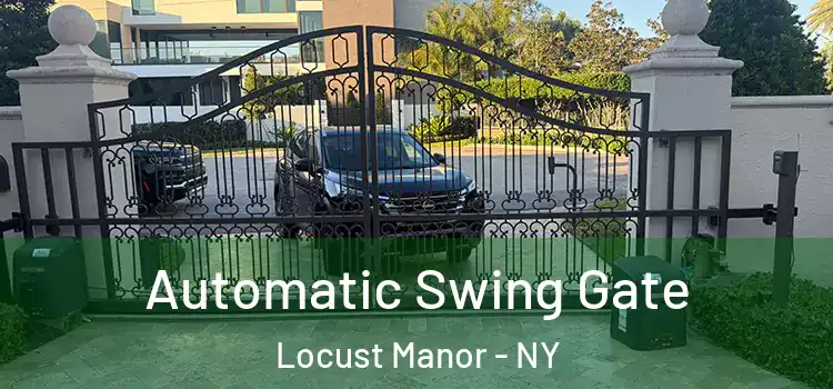 Automatic Swing Gate Locust Manor - NY