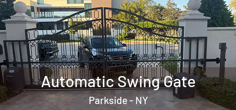 Automatic Swing Gate Parkside - NY