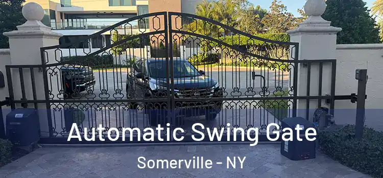 Automatic Swing Gate Somerville - NY