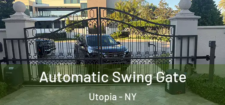 Automatic Swing Gate Utopia - NY