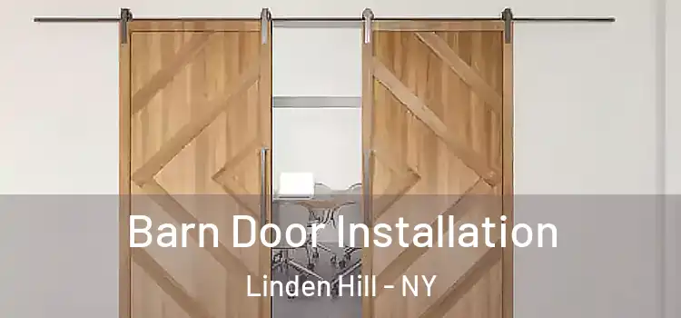 Barn Door Installation Linden Hill - NY