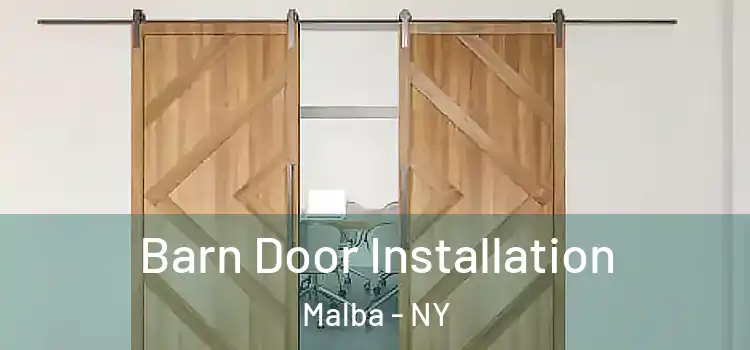 Barn Door Installation Malba - NY