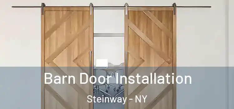 Barn Door Installation Steinway - NY
