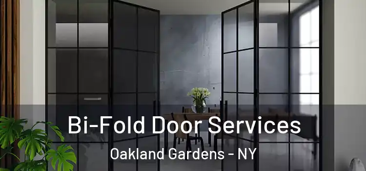  Bi-Fold Door Services Oakland Gardens - NY