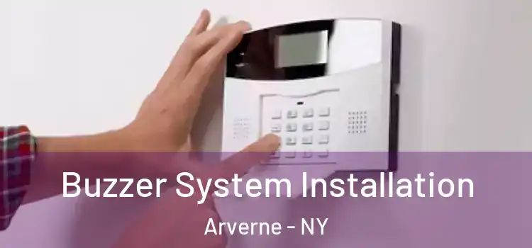 Buzzer System Installation Arverne - NY