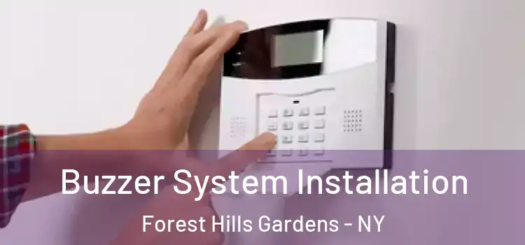  Buzzer System Installation Forest Hills Gardens - NY