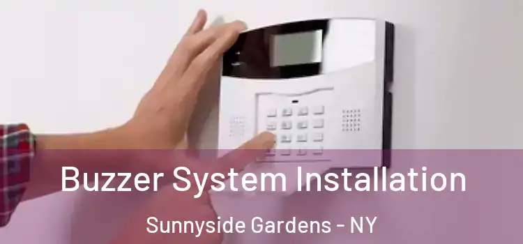  Buzzer System Installation Sunnyside Gardens - NY