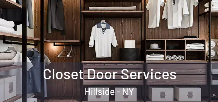 Closet Door Services Hillside - NY