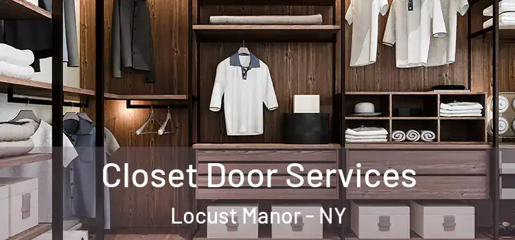 Closet Door Services Locust Manor - NY