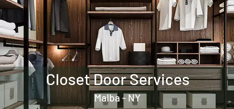 Closet Door Services Malba - NY