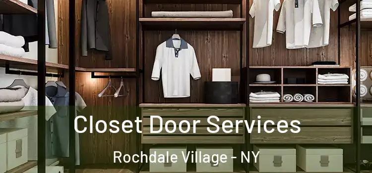  Closet Door Services Rochdale Village - NY