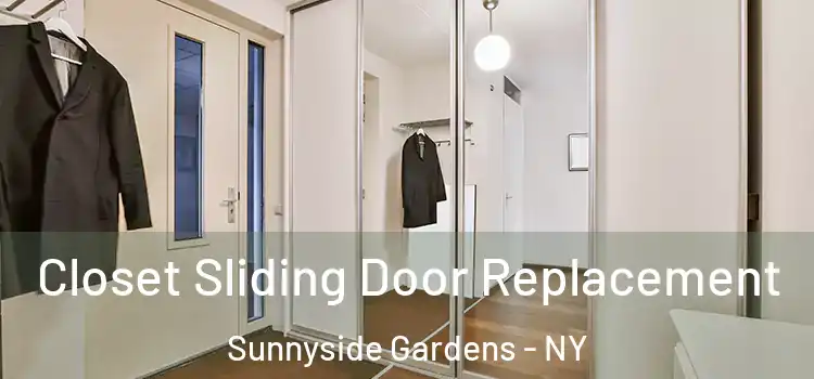  Closet Sliding Door Replacement Sunnyside Gardens - NY