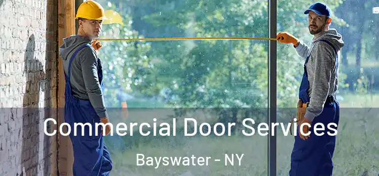 Commercial Door Services Bayswater - NY