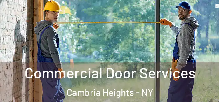 Commercial Door Services Cambria Heights - NY