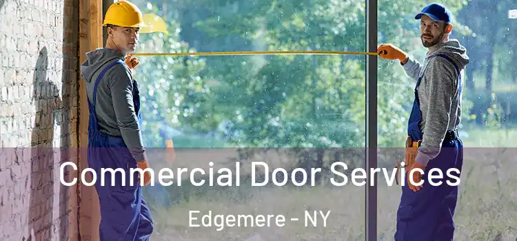  Commercial Door Services Edgemere - NY