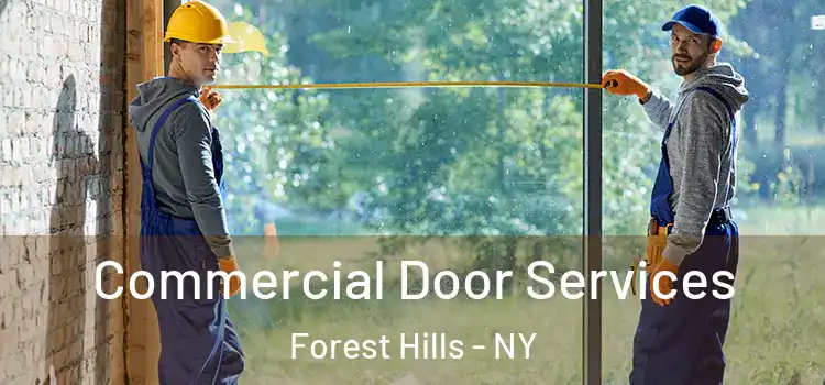  Commercial Door Services Forest Hills - NY