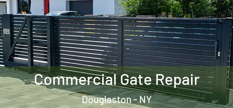 Commercial Gate Repair Douglaston - NY