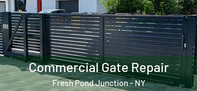 Commercial Gate Repair Fresh Pond Junction - NY