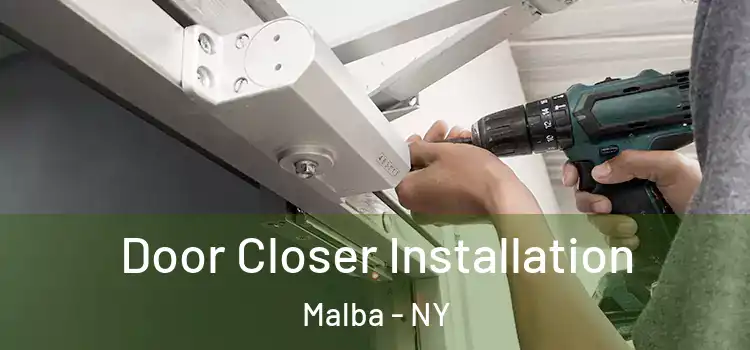 Door Closer Installation Malba - NY