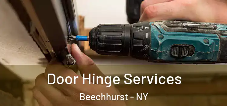 Door Hinge Services Beechhurst - NY