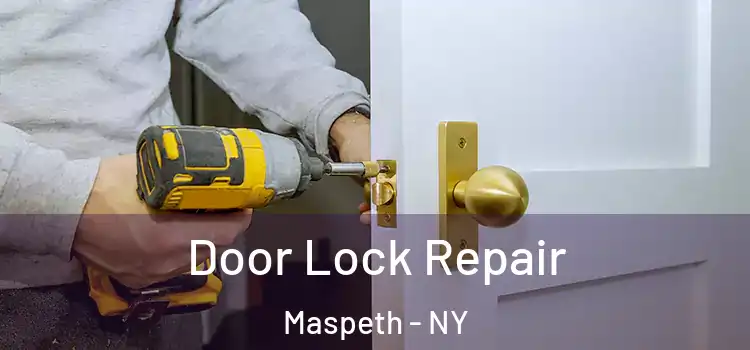  Door Lock Repair Maspeth - NY