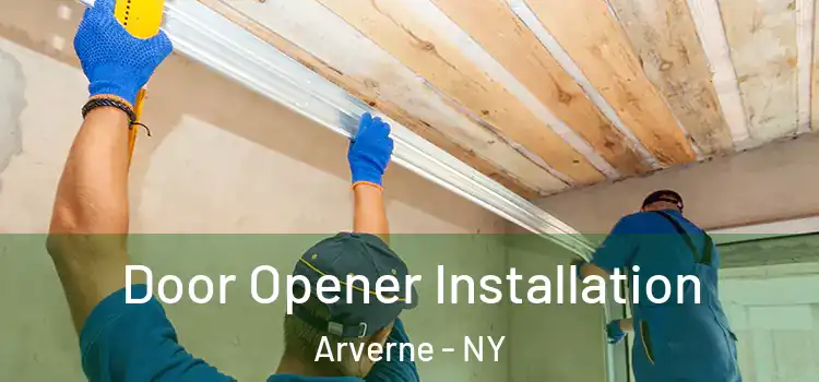 Door Opener Installation Arverne - NY