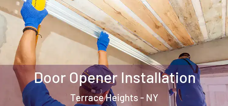 Door Opener Installation Terrace Heights - NY