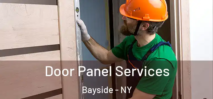 Door Panel Services Bayside - NY