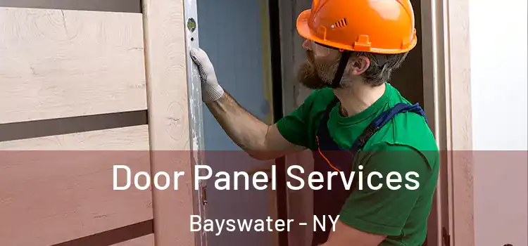 Door Panel Services Bayswater - NY