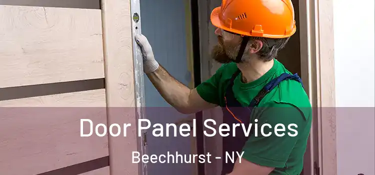 Door Panel Services Beechhurst - NY