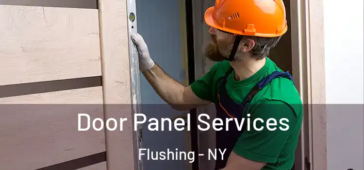 Door Panel Services Flushing - NY