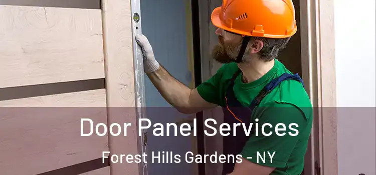  Door Panel Services Forest Hills Gardens - NY