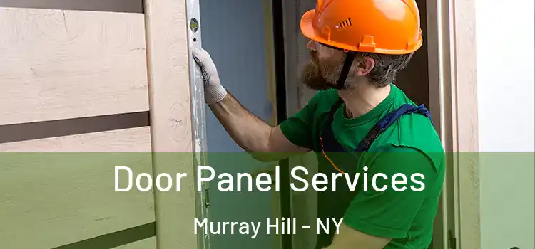 Door Panel Services Murray Hill - NY