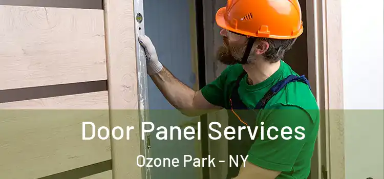Door Panel Services Ozone Park - NY
