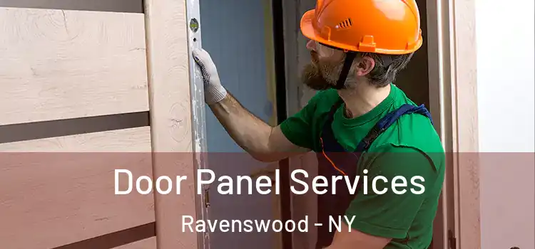 Door Panel Services Ravenswood - NY