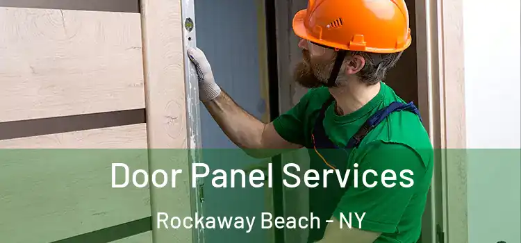 Door Panel Services Rockaway Beach - NY